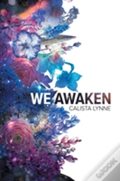 We Awaken