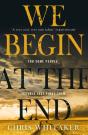 We Begin At The End - Preview