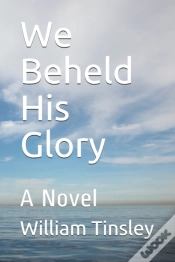 Capa do artigo We Beheld His Glory