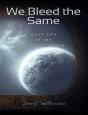 We Bleed The Same - Preview