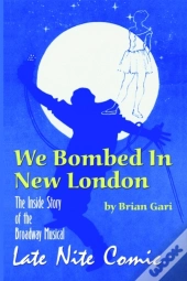 We Bombed In New London