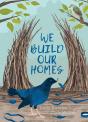 We Build Our Homes - Preview