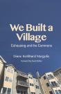 We Built A Village - Preview