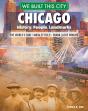 We Built This City: Chicago - Preview