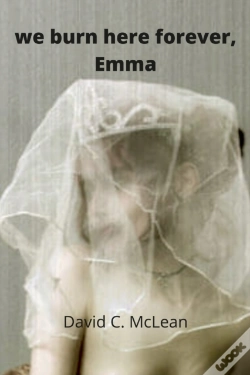 Capa do artigo We Burn Here Forever, Emma