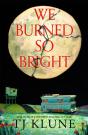 We Burned So Bright - Preview