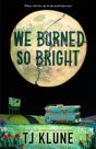 We Burned So Bright - Preview