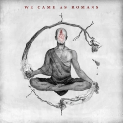 Capa do artigo We Came As Romans - CD