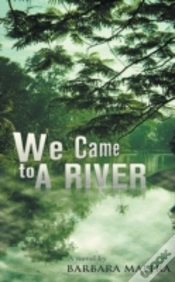 Capa do artigo We Came To A River