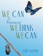 We Can Because We Think We Can - Preview