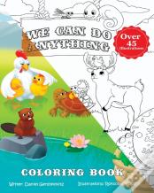 We Can Do Anything - Coloring Book