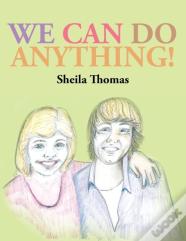 We Can Do Anything!
