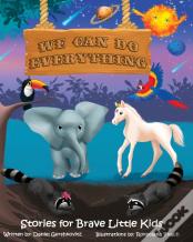 We Can Do Everything