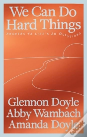 Capa do artigo We Can Do Hard Things