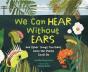 We Can Hear Without Ears - Preview