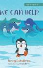 We Can Help - Preview