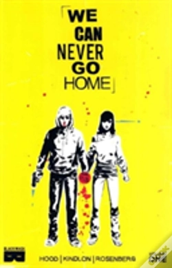 Capa do artigo We Can Never Go Home Volume 1