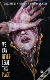 Capa do artigo We Can Never Leave This Place