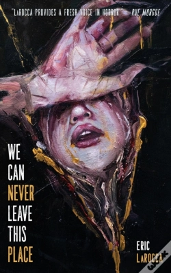 Capa do artigo We Can Never Leave This Place