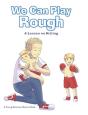 We Can Play Rough: A Lesson On Hitting - Preview