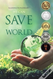 We Can Save The World