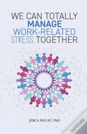 Capa do artigo We Can Totally Manage Work-Related Stress Together