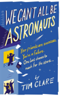We Can'T All Be Astronauts - Preview