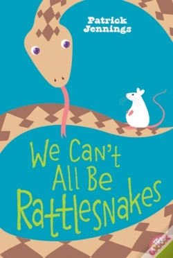 Capa do artigo We Can'T All Be Rattlesnakes