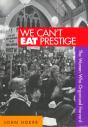 We Cant Eat Prestige - Preview