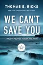 We Can'T Save You - Preview