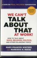 We Can'T Talk About That At Work! Second Edition