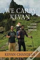 We Carry Kevan