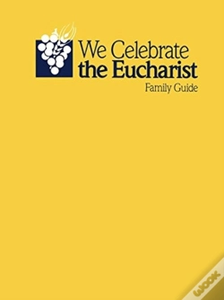 Capa do artigo We Celebrate The Eucharist_Family Guide