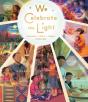 We Celebrate The Light - Preview