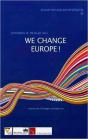 We Change Europe! - Preview