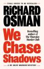 We Chase Shadows - Preview