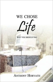 Capa do artigo We Chose Life:  Why You Should Too