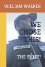 We Chose This! - Preview