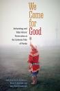 We Come For Good - Preview