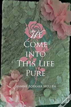 Capa do artigo We Come Into This Life Pure