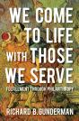We Come To Life With Those We Serve - Preview