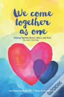 We Come Together As One