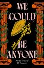 We Could Be Anyone - Preview