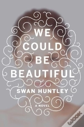 Capa do artigo We Could Be Beautiful