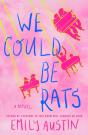 We Could Be Rats - Preview
