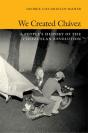 We Created Chavez - Preview