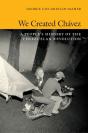 We Created Chavez - Preview