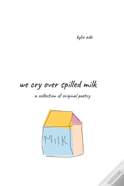 Capa do artigo We Cry Over Spilled Milk