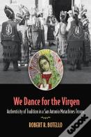 We Dance For The Virgen Volume 19