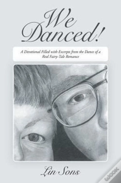 Capa do artigo We Danced!: A Devotional Filled With Excerpts From The Dance Of A Real Fairy-Tale Romance